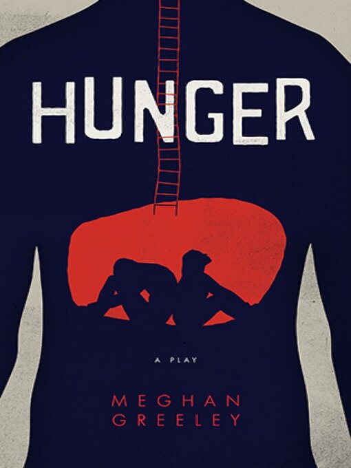 Title details for Hunger by Meghan Greeley - Available